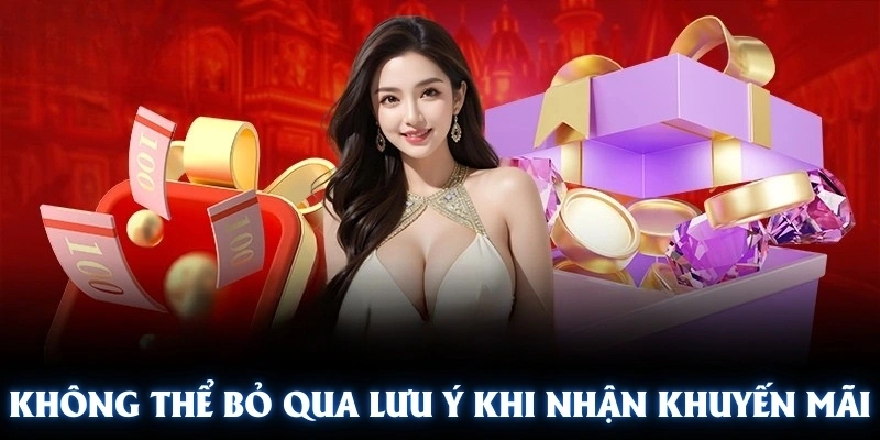Không thể bỏ qua các lưu ý khi nhận khuyến mãi 8KBET